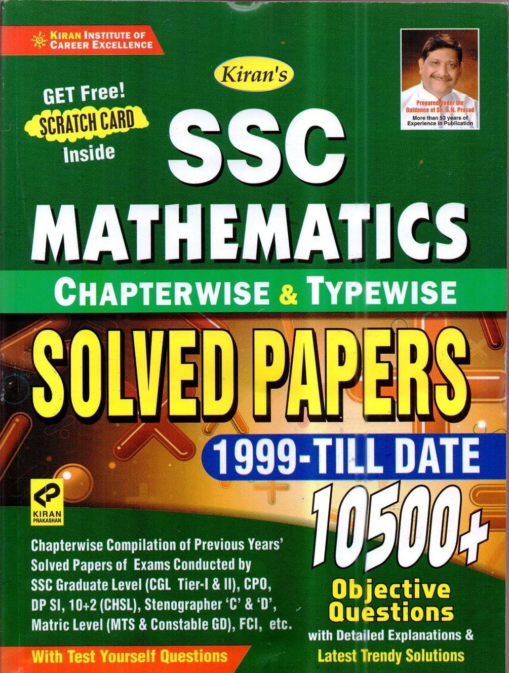Buy Kiran SSC Mathematics Chapterwise & Typewise Solved Papers 1999 Till  Date 9500+ Objective Questions For SSC CGL Tier I & II, SSC CHSL, SSC ...  Police, SSC CPO, Etc. English(Old Edition)